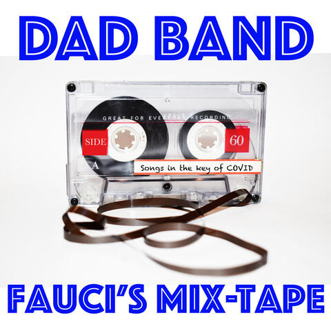 Fauci's Mix-Tape