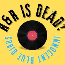 Rock and Roll Is Dead