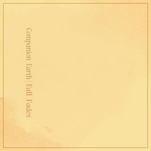 Companion Earth: Fall Fades
