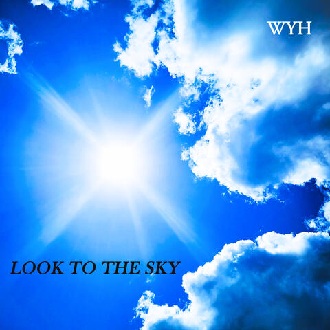 Look to the Sky