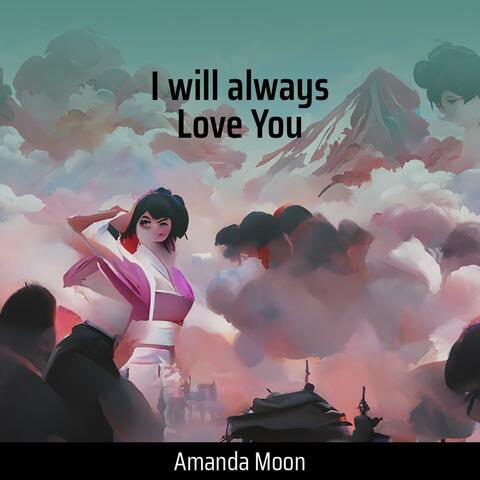 I Will Always Love You