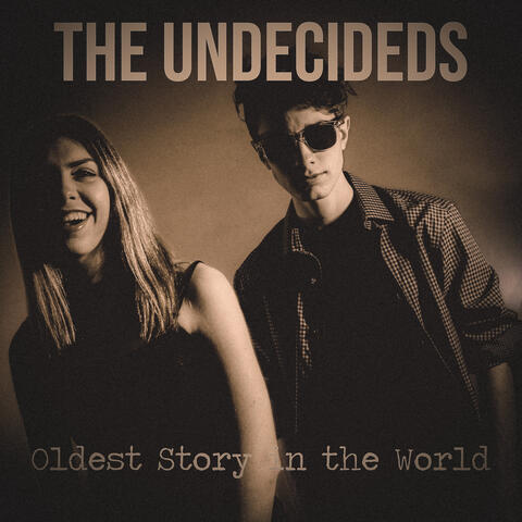 Oldest Story in the World