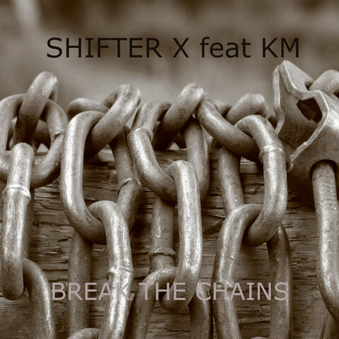 Break the Chains