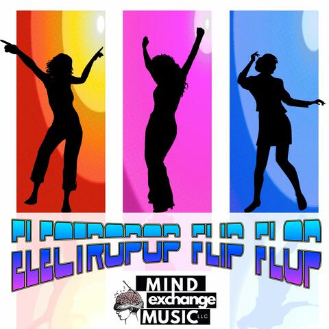 Electropop Flip Flop