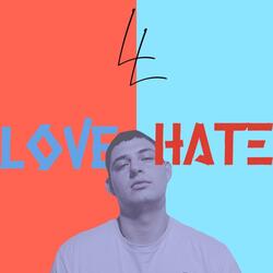 Hate.