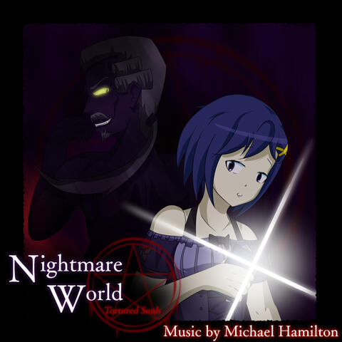 Nightmare World: Tortured Souls (Original Soundtrack)