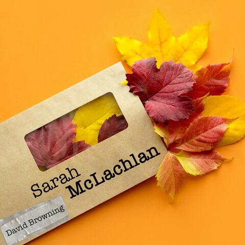 Sarah McLachlan