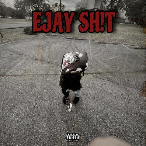 Ejay Sh!t