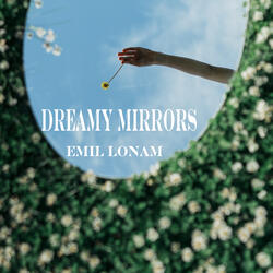 Dreamy Mirrors