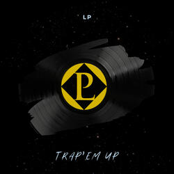 Trap'em Up Instrumental