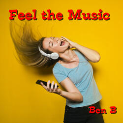 Feel the Music
