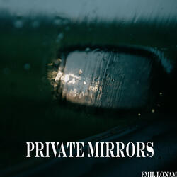 Private Mirrors