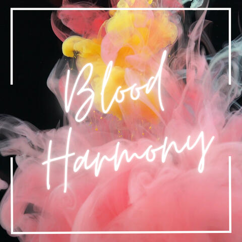 Blood Harmony