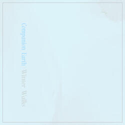 Companion Earth: Winter Walks