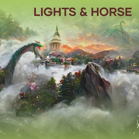 Lights & Horse