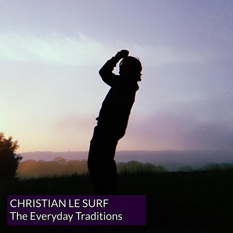 The Everyday Traditions