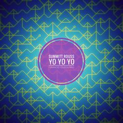 Yo Yo Yo (Yaaacid Queen Mix)