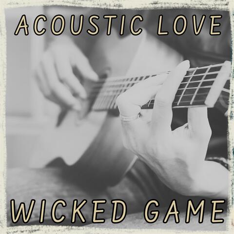 Wicked Game
