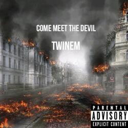 Come Meet The Devil