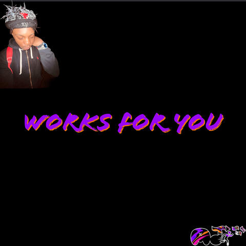 Works For You