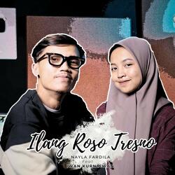Ilang Roso Tresno