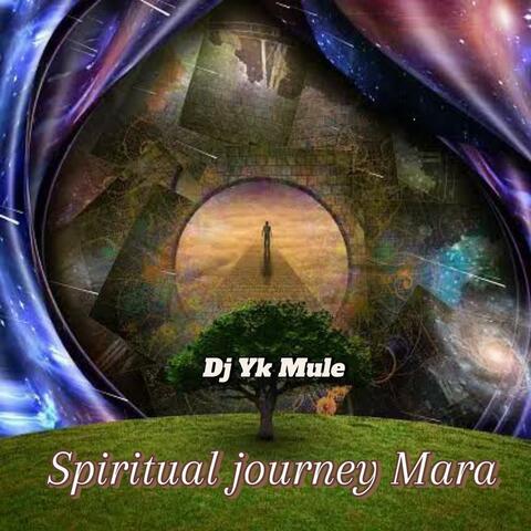 Spiritual Journey Mara