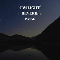 Twilight Reverie