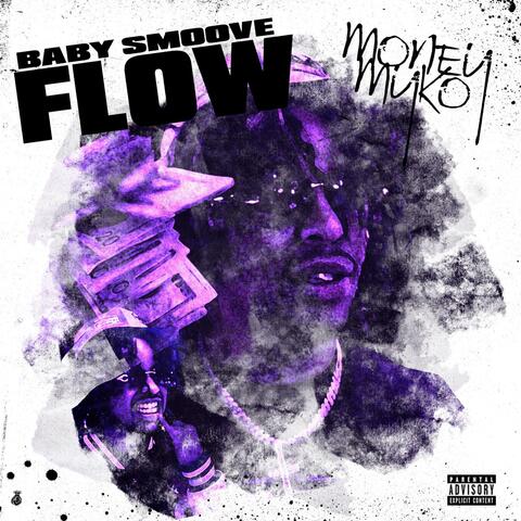 Babyy Smoove flow