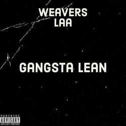 Gangsta Lean