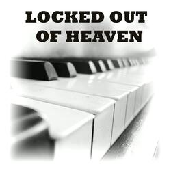 Locked Out of Heaven (Original Piano Cover)