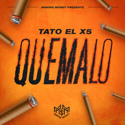 QUEMALO