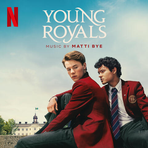 Mellow (From the Netflix Series 'Young Royals')