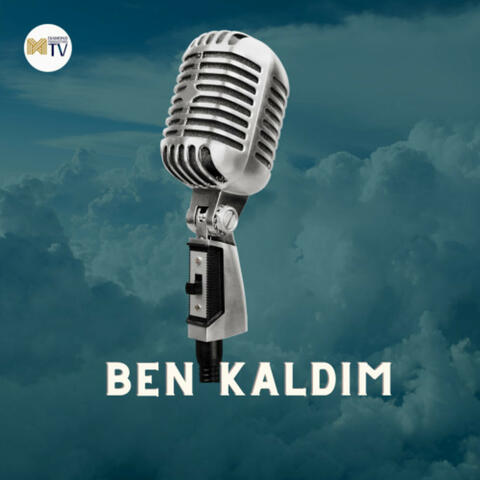 Ben Kaldim