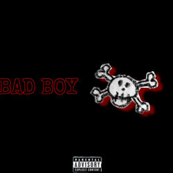 BAD BOY