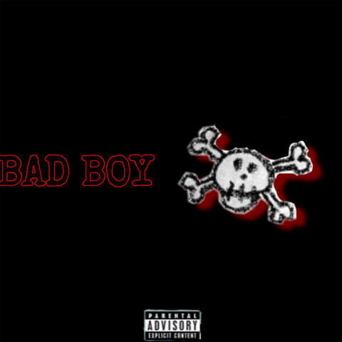 BAD BOY
