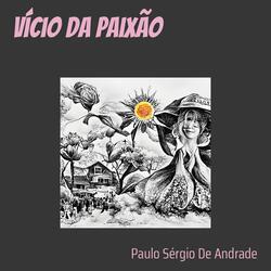 Vício da Paixão