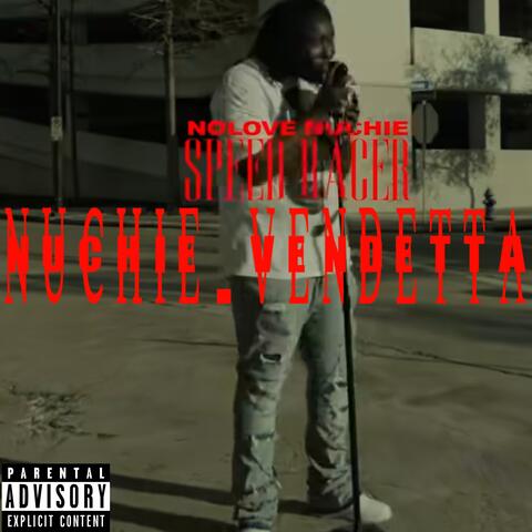 Nuchie Vendetta