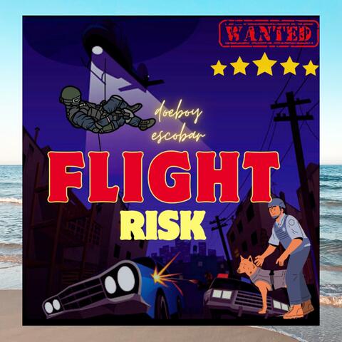 Flight Risk