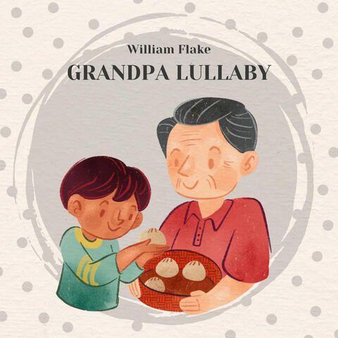 Grandpa Lullaby
