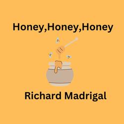 Honey.Honey,Honey