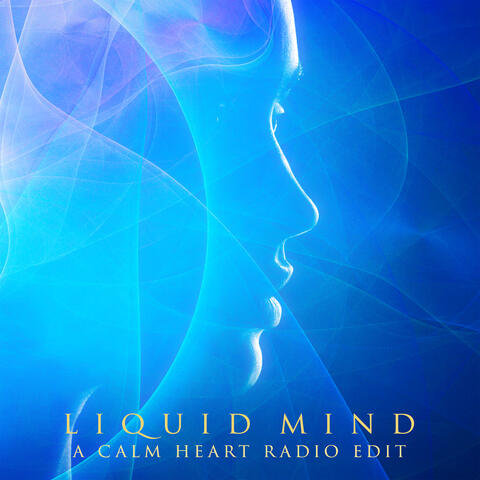 A Calm Heart Radio Edit