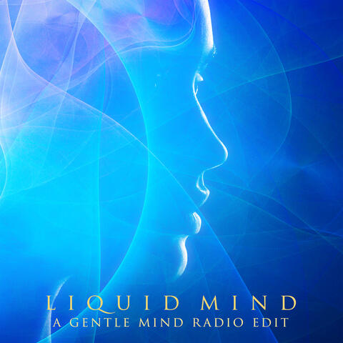 A Gentle Mind Radio Edit