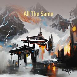All the Same