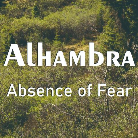 Absence of Fear