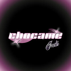 Chocame