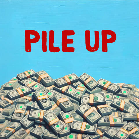 PILE UP