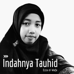 Indahnya Tauhid