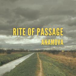 Rite of Passage