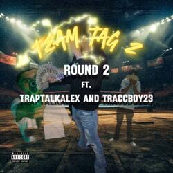 Team Tag: Round 2