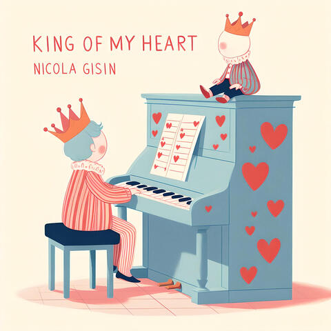 King Of My Heart